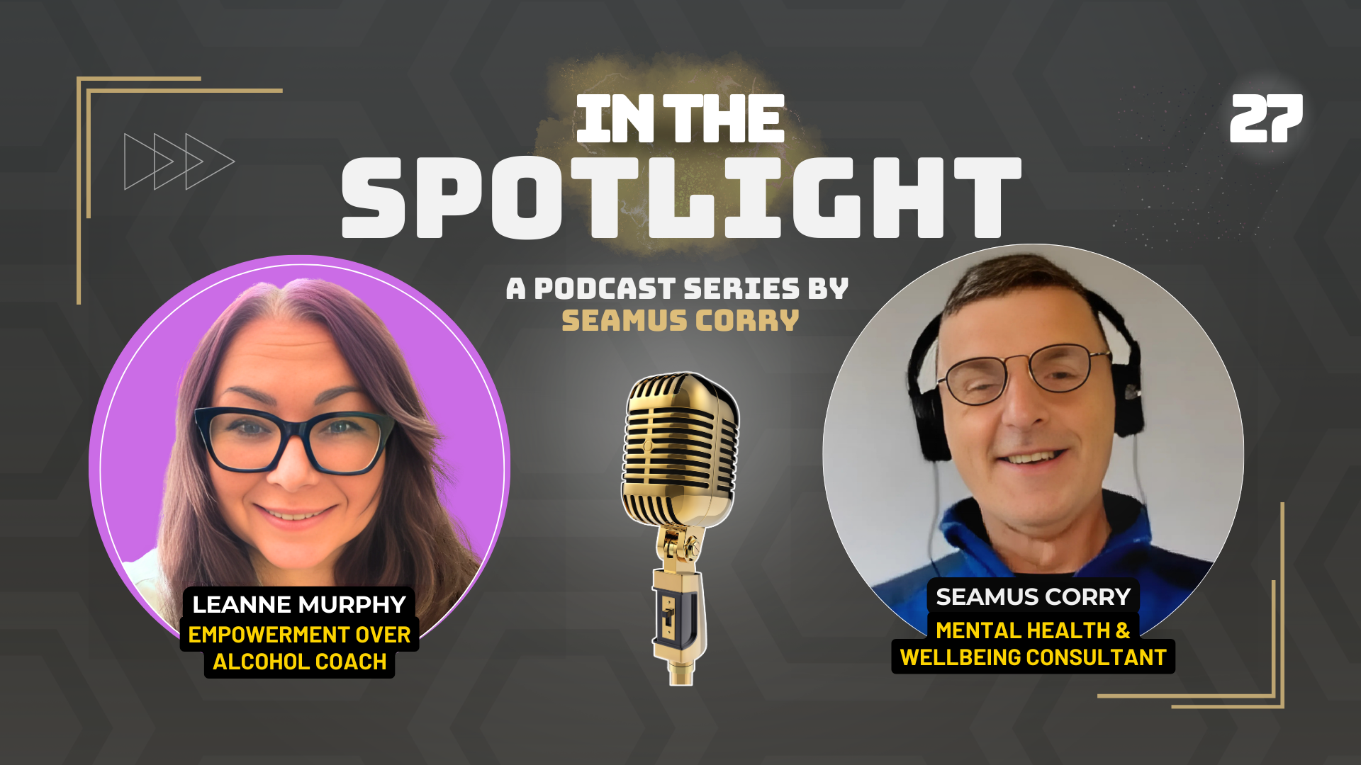 In the Spotlight with Seamus Corry and Leanne Murphy